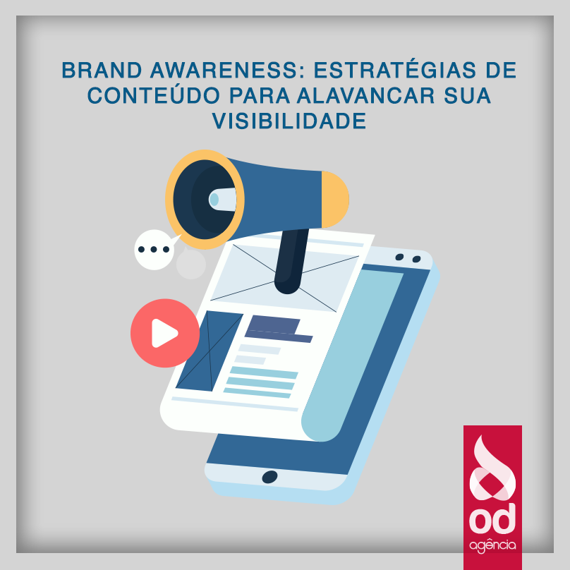 Brand Awareness: como os criadores de conteúdo podem ajudar?